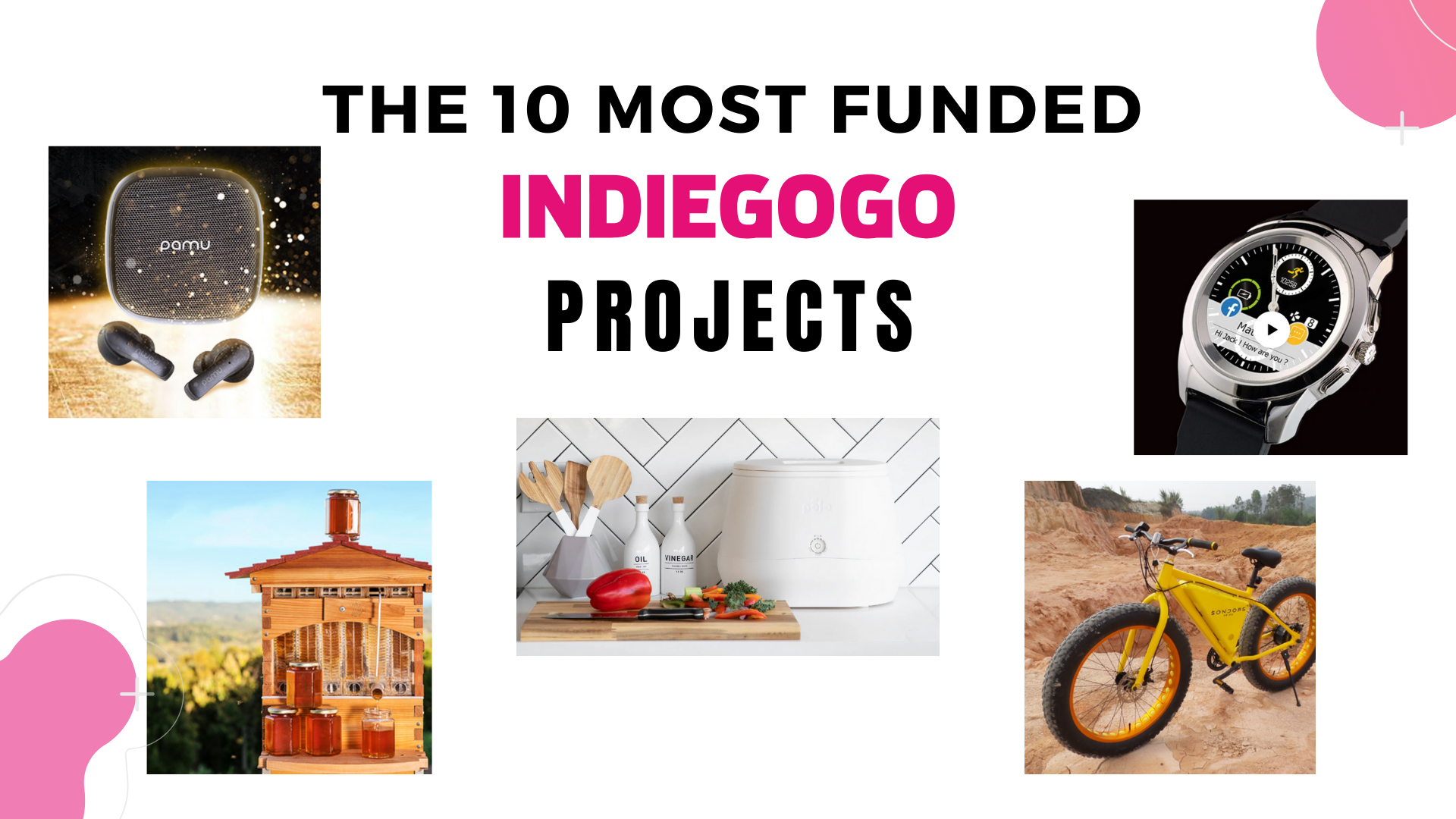 the 10 most funded indiegogo project mattia di stasi