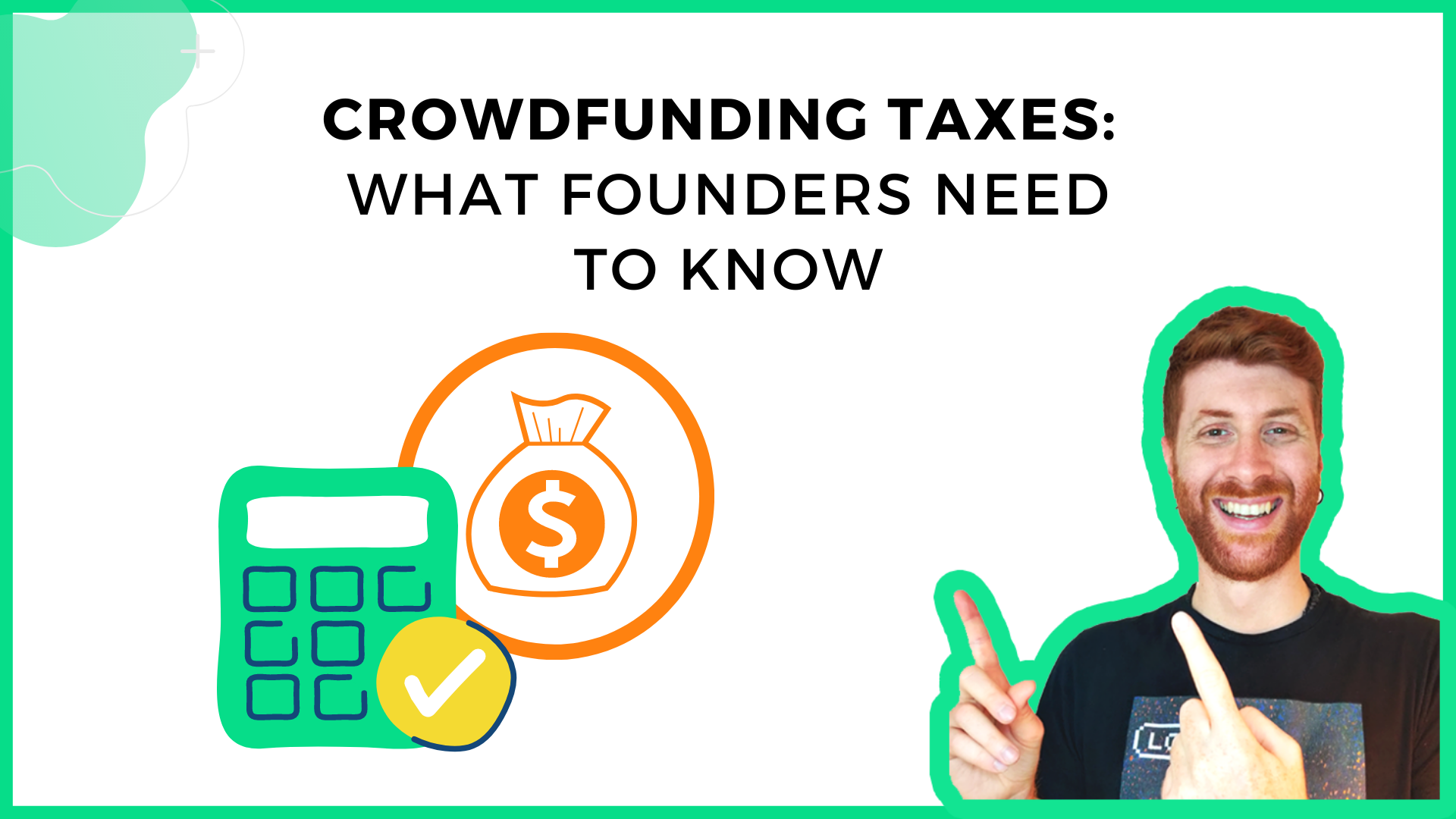 Crowdfunding Taxes: What Founders need to Know